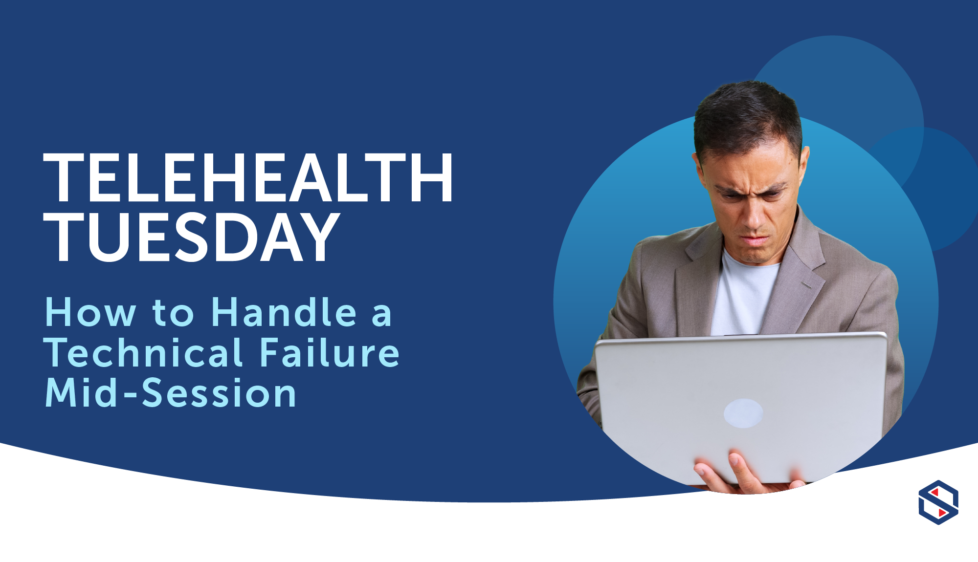 Tech Problem Tuesday Telehealth Tuesday: How to Handle a Technical Failure Mid-Session ...